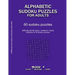 Alphabetic Sudoku Puzzles for Adults: EASY, MEDIUM, HARD, BOOK 1, 60 sudoku puzzles, difficulty 20-50, difficult sudokus, solutions for all puzzles, a
