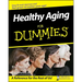 Healthy Aging for Dummies