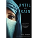 Until the Rain: Conversations with Christian Palestinian Women