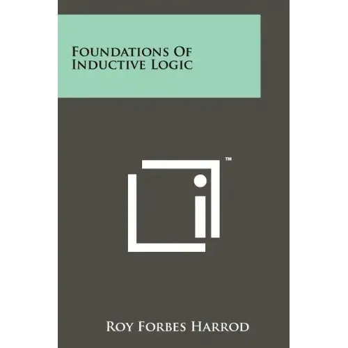 Foundations Of Inductive Logic