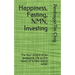 Happiness, Fasting, NMN, Investing: The four pillars of an awesome life at the dawn of a new world order