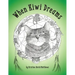 When Kiwi Dreams: A Bedtime Adventure Story for You and Your Cat