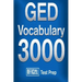 Official GED Vocabulary 3000: Become a True Master of GED Vocabulary...Quickly