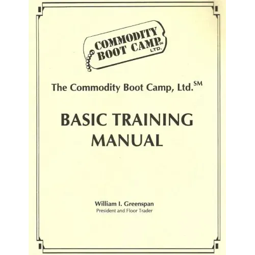 The Commodity Boot Camp Basic Training Manual