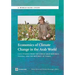 Economics of Climate Change in the Arab World: Case Studies from the Syrian Arab Republic, Tunisia, and the Republic of Yemen