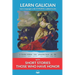 Learn Galician with Short Stories - Those Who Have Honor: Interlinear Galician to English