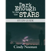 Dark Enough to See the Stars Study Guide