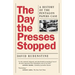 The Day the Presses Stopped: A History of the Pentagon Papers Case