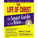 The Life of Christ