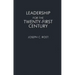 Leadership for the Twenty-First Century