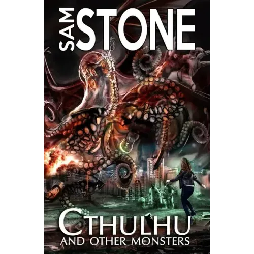 Cthulhu and Other Monsters