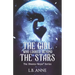 The Girl Who Looked Beyond The Stars
