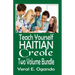 Teach Yourself Haitian Creole Two Volume Bundle
