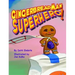 Gingerbread Man Superhero!