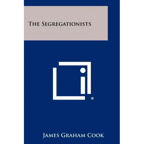 The Segregationists
