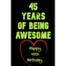 45 Years Of Being Awesome Happy 45th Birthday: 45 Years Old Gift for Boys & Girls