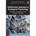 Intellectual Journeys in Ecological Psychology: Interviews and Reflections from Pioneers in the Field