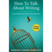 How To Talk About Writing: A Fundamental Shift in Perspective