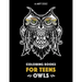 Coloring Books For Teens: Owls: Advanced Coloring Pages for Teenagers, Tweens, Older Kids, Boys & Girls, Detailed Zendoodle Animal Designs, Crea