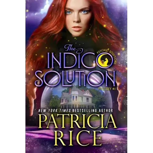 The Indigo Solution: Psychic Solutions Mystery #1