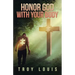 Honor God with Your Body