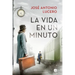 La Vida En Un Minuto / Life in a Minute