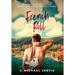 French Roll: Misadventures in Love, Life, and Roller Skating Across the French Riviera