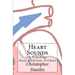 Heart Sounds: A Cardiac Auscultation Primer