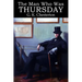 The Man Who Was Thursday