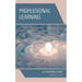 Professional Learning: A Planning Guide