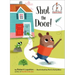 Shut the Door!
