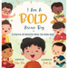 I Am A Bold Asian Boy: A Positive Affirmation Book for Asian Boys