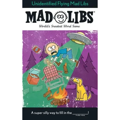 Unidentified Flying Mad Libs: World's Greatest Word Game