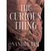 The Curious Thing: Poems