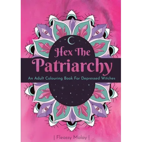 Hex The Patriarchy