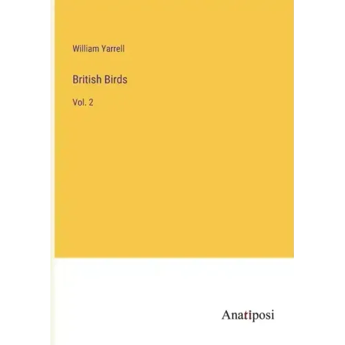 British Birds: Vol. 2