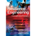 Resilience Engineering: Concepts and Precepts