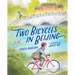 Two Bicycles in Beijing