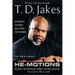 He-Motions: Even Strong Men Struggle