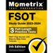 Fsot Study Guide 2023-2024 - 3 Full-Length Practice Tests, Fsot Prep Secrets with Step-By-Step Video Tutorials: [5th Edition]