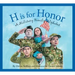 H Is for Honor: A Military Family Alphabet