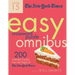 The New York Times Easy Crossword Puzzle Omnibus Volume 15: 200 Solvable Puzzles from the Pages of the New York Times
