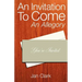 An Invitation To Come