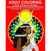 Adult Coloring Book for Black Women: Melanin Goddess, Black Queens, Princesses, Mermaids, African American Afro Dreadlocks, Good vibes, Relaxation, An