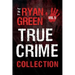 The Ryan Green True Crime Collection: Volume 5