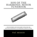 Son Of The Harmonic Minor Tunebook: One Hundred and One More Tunes for the Ten Hole Harmonica in Harmonic Minor Tuning