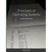 Principles of Operating Systems: Design and Applications