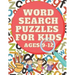 Word Search Puzzles for Kids ages 9-12 Penny R. Penson: Search and Find Word Search Books For Kids For Any Ages, Developing Kids Dexterity Activity Bo