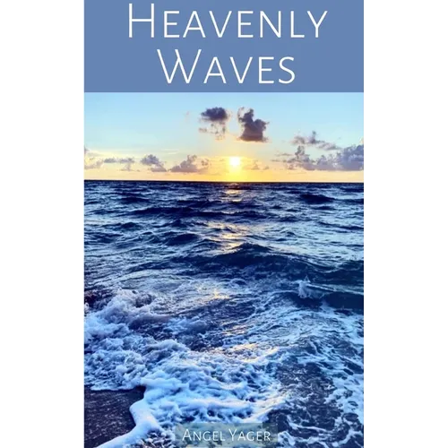 Heavenly Waves