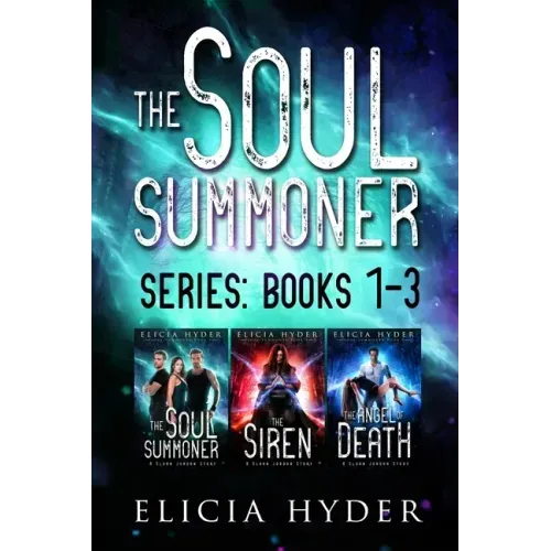 The Soul Summoner Series: Books 1-3